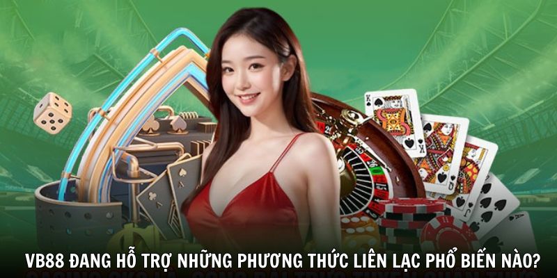 lien-he-vb88-cac-phuong-thuc