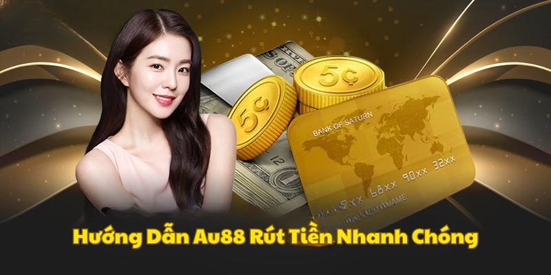 huong-dan-au88-rut-tien
