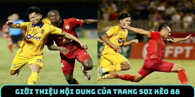gioi-thieu-soi-keo-88-noi-dung