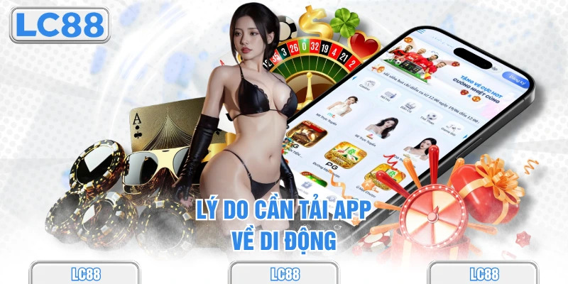 tai-app-lc88-ly-do
