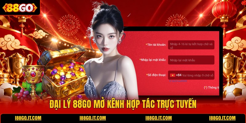 dai-ly-88go-mo-kenh-hop-tac-truc-tuyen