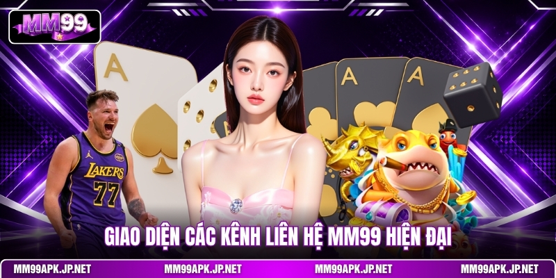 giao-dien-cac-kenh-lien-he-mm99-hien-dai